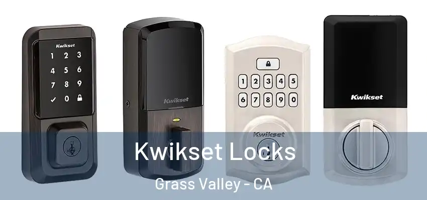  Kwikset Locks Grass Valley - CA